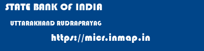 STATE BANK OF INDIA  UTTARAKHAND RUDRAPRAYAG    micr code